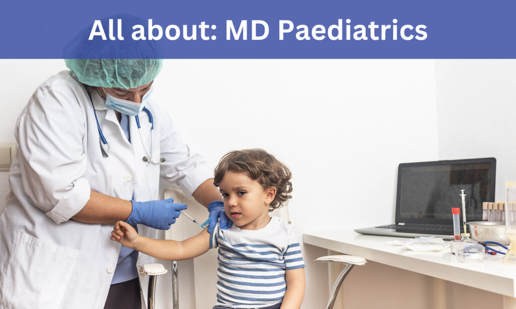 MD Pediatrics A Detailed Overview GK Works md-pediatrics-a-detailed-overview-gk-works